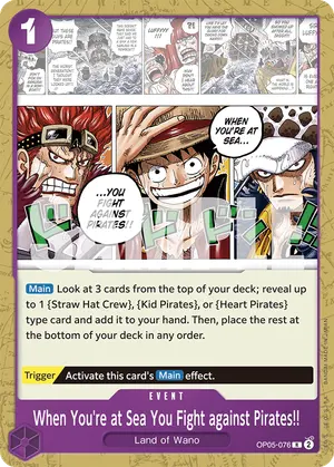 Carta When You're at Sea You Fight against Pirates!! OP05-076, versión Normal