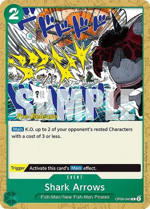 Carta Shark Arrows OP06-040, versión Promo