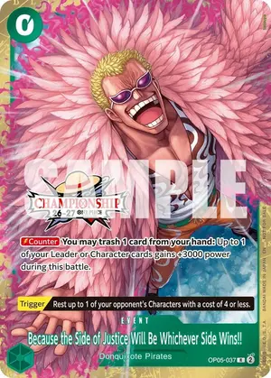 Carta Because the Side of Justice Will Be Whichever Side Wins!! OP05-037, versión Arte alternativo