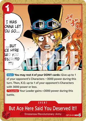 Carta But Ace Here Said You Deserved It!! OP13-019, versión Normal