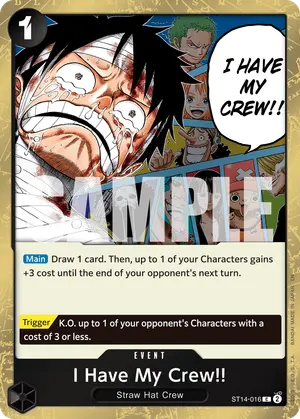 Carta I Have My Crew!! ST14-016, versión Normal