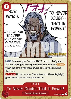Carta To Never Doubt--That Is Power! OP12-016, versión Promo