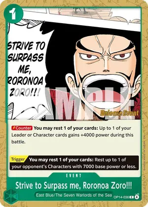 Carta Strive to Surpass me, Roronoa Zoro!!! OP14-036, versión Promo