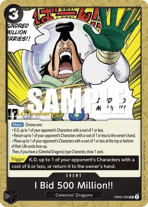 Carta I Bid 500 Million!! OP05-096, versión Promo