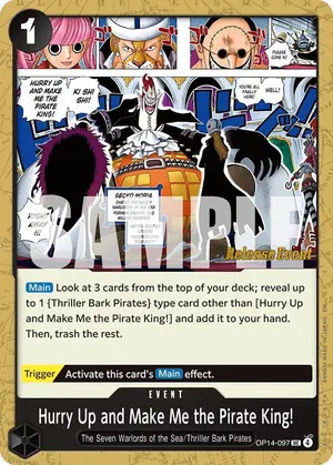 Carta Hurry Up and Make Me the Pirate King! OP14-097, versión Promo