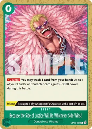 Carta Because the Side of Justice Will Be Whichever Side Wins!! OP05-037, versión Arte alternativo