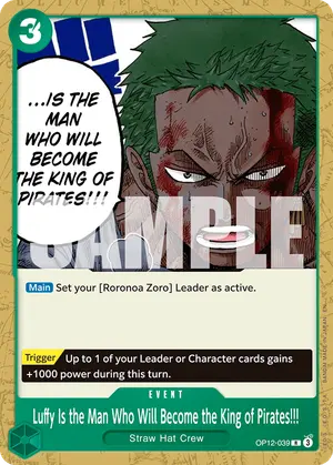 Carta Luffy Is the Man Who Will Become the King of Pirates!!! OP12-039, versión Normal