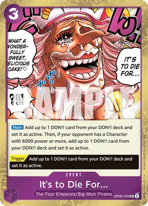 Carta It's to Die For... OP08-076, versión Normal