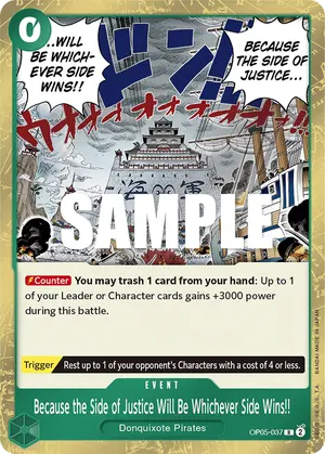 Carta Because the Side of Justice Will Be Whichever Side Wins!! OP05-037