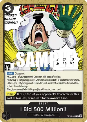 Carta I Bid 500 Million!! OP05-096