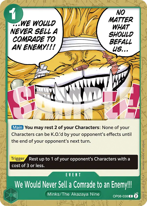 Carta We Would Never Sell a Comrade to an Enemy!!! OP08-038