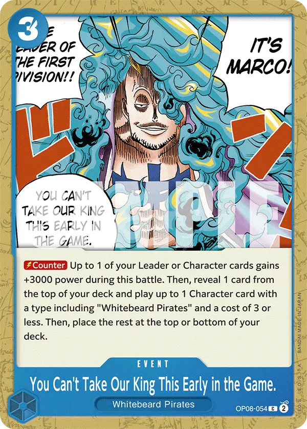 Carta You Can't Take Our King This Early in the Game. OP08-054