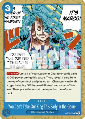 Carta You Can't Take Our King This Early in the Game. OP08-054