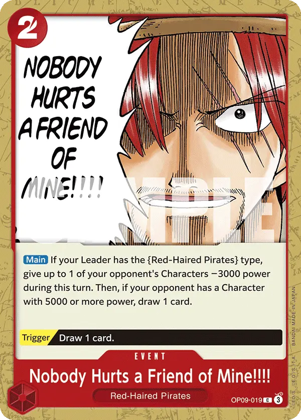 Carta Nobody Hurts a Friend of Mine!!!! OP09-019