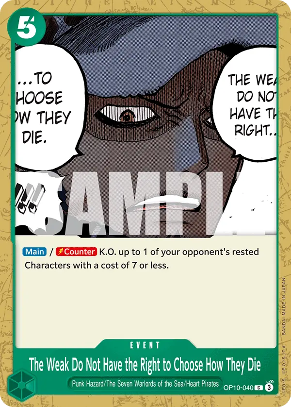 Carta The Weak Do Not Have the Right to Choose How They Die OP10-040