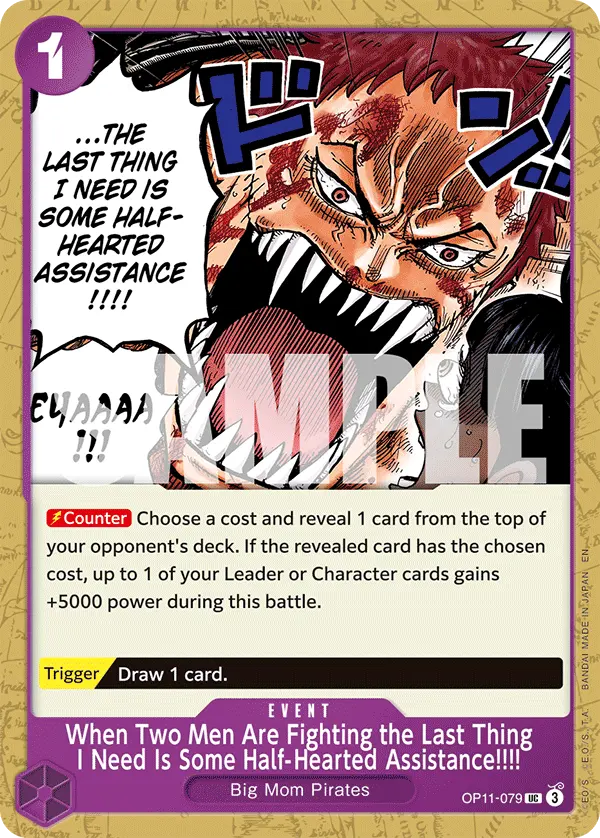 When Two Men Are Fighting the Last Thing I Need Is Some Half-Hearted Assistance!!!! OP11-079 card