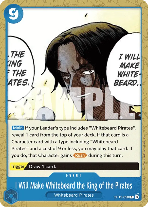 I Will Make Whitebeard the King of the Pirates OP12-058 card
