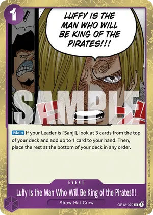 Carta Luffy Is the Man Who Will Be King of the Pirates!!! OP12-079