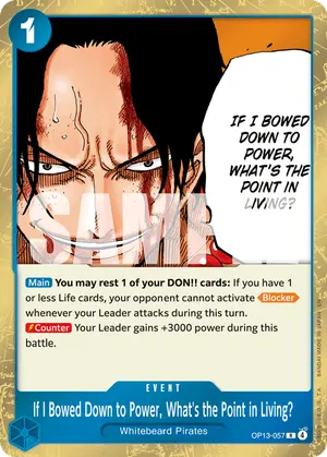 Carta If I Bowed Down to Power, What's the Point in Living? OP13-057