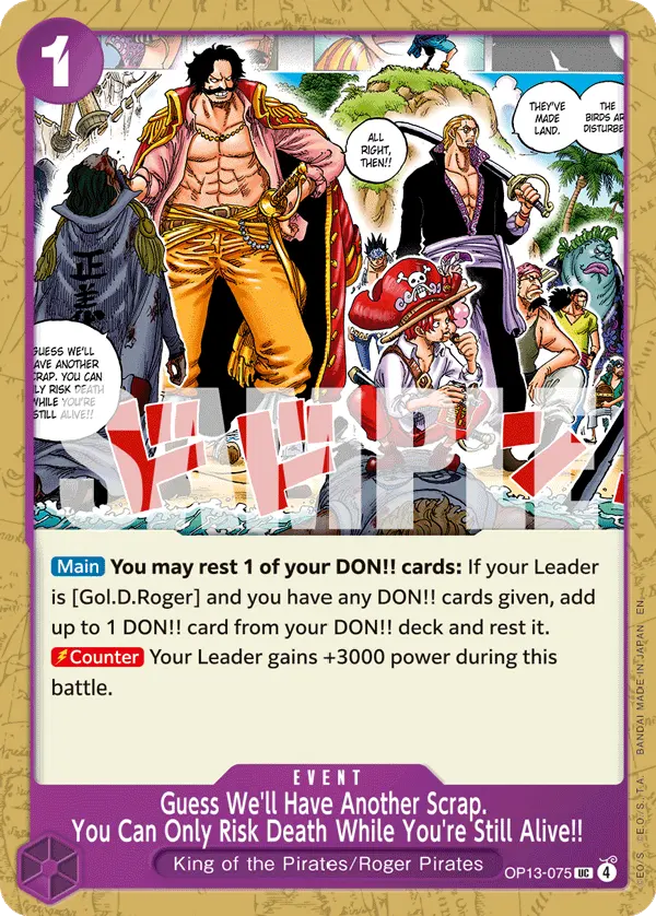 Carta Guess We'll Have Another Scrap. You Can Only Risk Death While You're Still Alive!! OP13-075