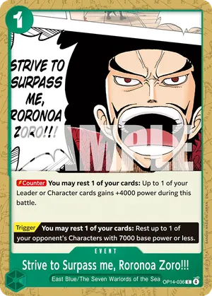 Carta Strive to Surpass me, Roronoa Zoro!!! OP14-036