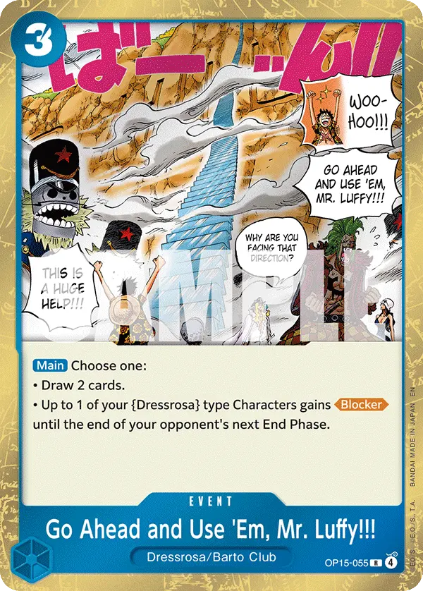 Carta Go Ahead and Use 'Em, Mr. Luffy!!! OP15-055