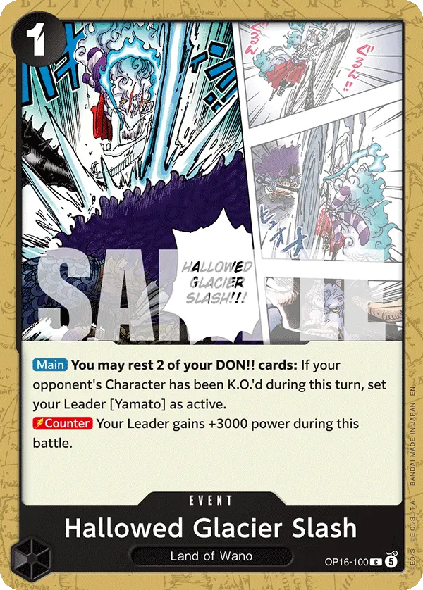 Hallowed Glacier Slash OP16-100 card