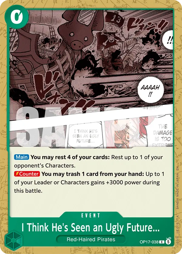 I Think He's Seen an Ugly Future... OP17-038 card