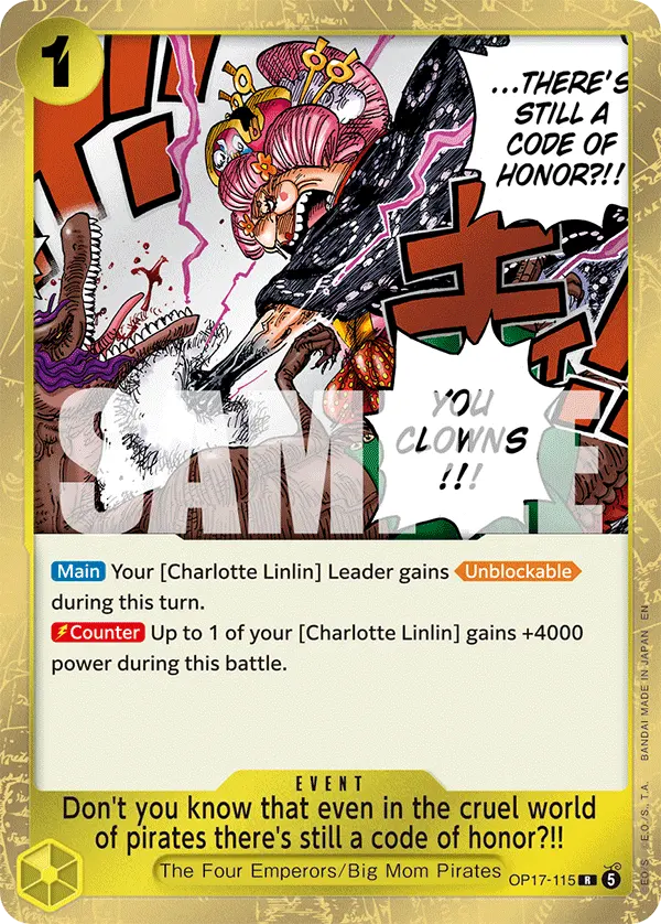 Don't you know that even in the cruel world of pirates there's still a code of honor?!! OP17-115 card