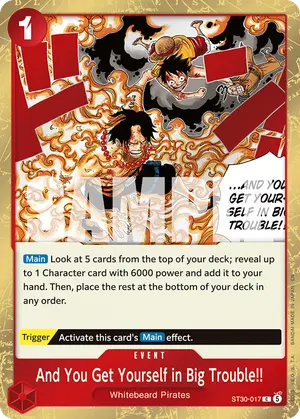 Carta And You Get Yourself in Big Trouble!! ST30-017