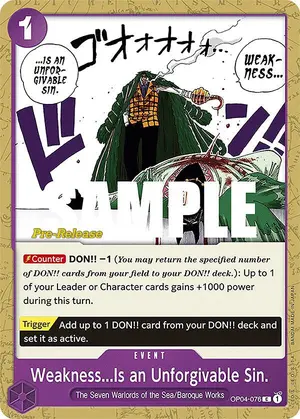 Carta Weakness...Is an Unforgivable Sin. OP04-076, versión Promo