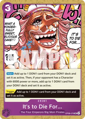 Carta It's to Die For... OP08-076, versión Normal