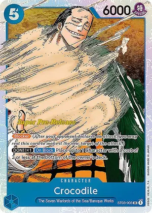 Carta Crocodile ST03-003, versión Promo