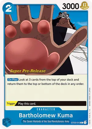 Carta Bartholomew Kuma ST03-010, versión Promo