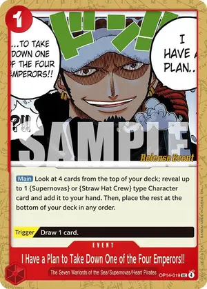 Carta I Have a Plan to Take Down One of the Four Emperors!! OP14-019, versión Promo