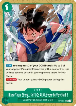 Carta I Know You're Strong... So I'll Go All Out from the Very Start!!! OP13-040, versión Arte alternativo
